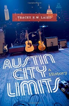 Austin City Limits: A History