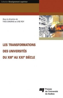 Les transformations des universites du XIIIe au XXIe siecle