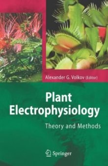 Plant Electrophysiology: Theory and Methods