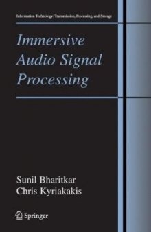Immersive Audio Signal Processing (Information Technology: Transmission, Processing and Storage)