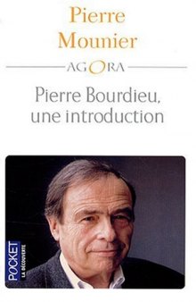Pierre Bourdieu, une introduction