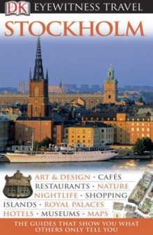 Stockholm Eyewitness Travel Guide 