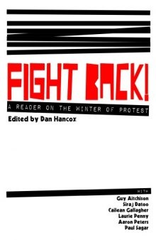 Fight back! : a reader on the winter of protest
