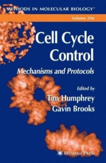 Cell Cycle Control Mechanisms and Protocols