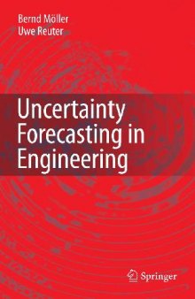 E Uncertainty Forecasting in Engineering