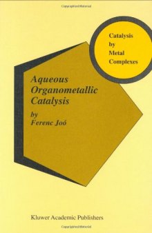 Aqueous Organometallic Catalysis