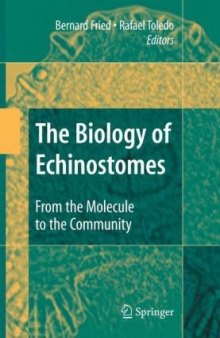 The Biology of Echinostomes: From the Molecule to the Community