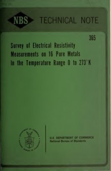 SURVEY OF ELECTRICAL RESISTIVITY MEASUREMENTS ON 16 PURE METALS IN THE TEMPERATURE RANGE TO 273 K