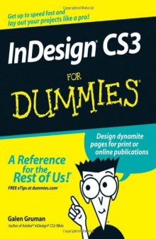 InDesign CS3 For Dummies (For Dummies (Computer/Tech))