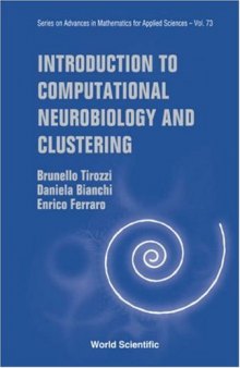 Introduction to computational neurobiology and clustering