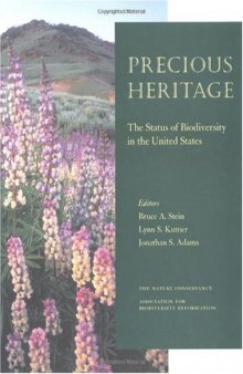 Precious Heritage: The Status of Biodiversity in the United States