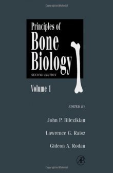 Principles of Bone Biology, Second Edition (2 Vol. Set)
