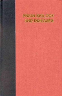 Prion Biology and Diseases (Cold Spring Harbor Monograph Series)