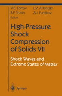 High-Pressure Shock Compression of Solids VII: Shock Waves and Extreme States of Matter