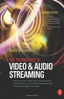 The technology of video and audio streaming