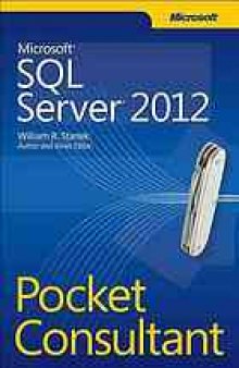 Microsoft SQL Server 2012 pocket consultant