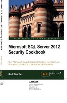 Microsoft SQL Server 2012 Security Cookbook