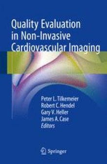 Quality Evaluation in Non-Invasive Cardiovascular Imaging