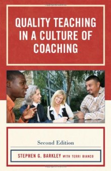 Quality Teaching in a Culture of Coaching  