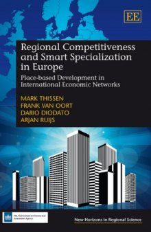 Regional Competitiveness and Smart Specialization in Europe: Place-based Development in International Economic Networks