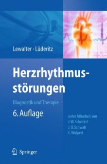 Herzrhythmusstörungen: Diagnostik und Therapie, 6. Auflage