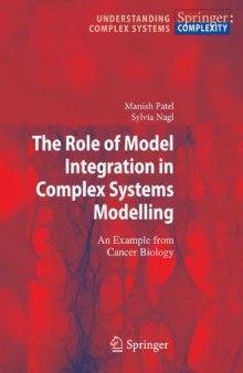 The Role of Model Integration in Complex Systems Modelling: An Example from Cancer Biology