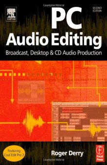 PC audio editing: for broadcast, desktop, and CD audio production