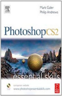 Photoshop CS2: Essential Skills (Photography Essential Skills)