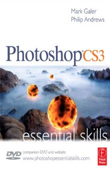 Photoshop CS3 : essential skills : a guide to creative image editing