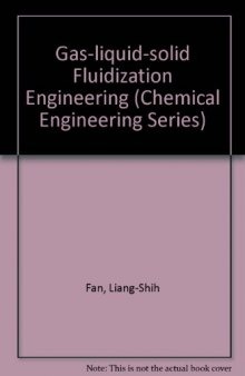 Gas–Liquid–Solid Fluidization Engineering