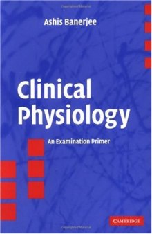 Clinical Physiology: An Examination Primer