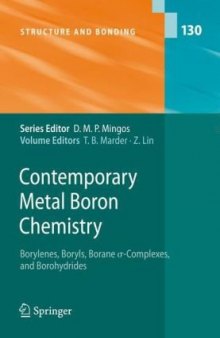 Contemporary Metal Boron Chemistry I: Borylenes, Boryls, Borane σ-Complexes, and Borohydrides