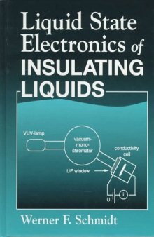 Liquid state electronics of insulating liquids