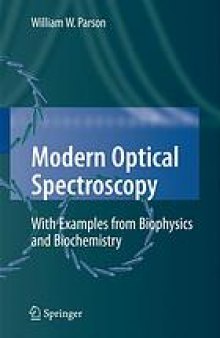 Modern optical spectroscopy : with examples from biophysics and biochemistry