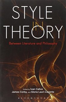 Style in Theory: Between Literature and Philosophy