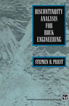 Discontinuity Analysis for Rock Engineering