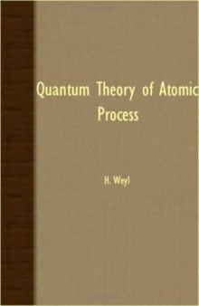 Quantum theory of atomic processes