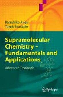 Supramolecular Chemistry — Fundamentals and Applications: Advanced Textbook