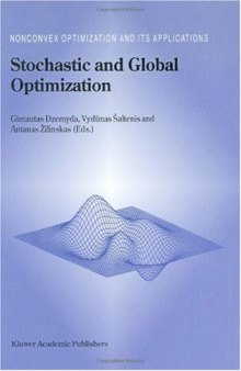 Stochastic and Global Optimization (Nonconvex Optimization and Its Applications)