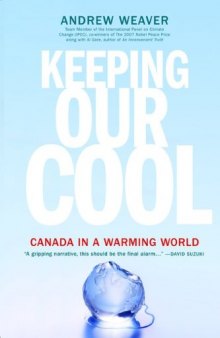 Keeping Our Cool: Canada in a Warming World