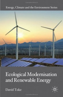 Ecological Modernisation and Renewable Energy (Energy, Climate and the Environment)  