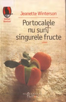 Portocalele nu sunt singurele fructe