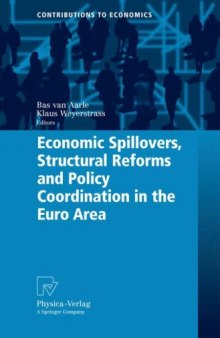 Economic Spillovers, Structural Reforms and Policy Coordination in the Euro Area