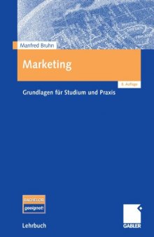 Marketing. Grundlagen für Studium und Praxis, 8. Auflage