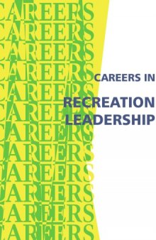 Careers in Recreation Leadership