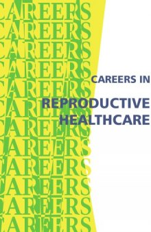 Careers in Reproductive Healthcare