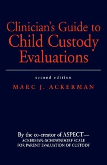 Clinician's Guide to Child Custody Evaluations (2001)