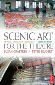 Scenic Art for the Theatre: History, Tools, and Techniques