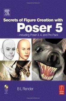 Secrets of Figure Creation with Poser 5