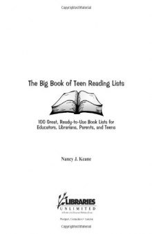 The Big Book of Teen Reading Lists: 100 Great, Ready-to-Use Book Lists for Educators, Librarians, Parents, and Teens  